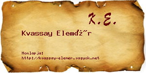 Kvassay Elemér névjegykártya